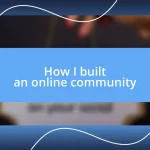 How I built an online community