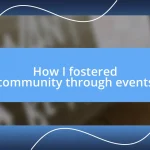 How I fostered community through events