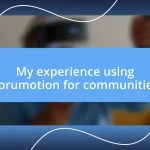 My experience using Forumotion for communities