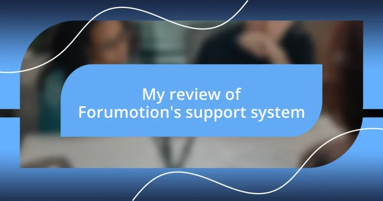 My review of Forumotion’s support system