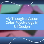 My Thoughts About Color Psychology in UI Design