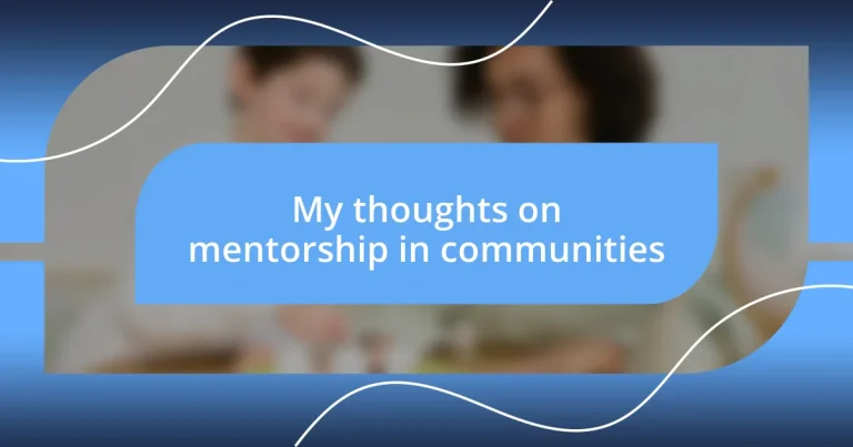 My thoughts on mentorship in communities