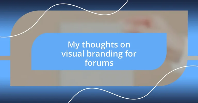 My thoughts on visual branding for forums